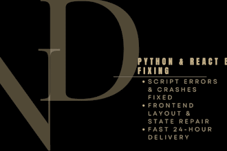 debug your python script or fix react HTML frontend errors