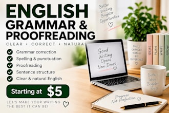 correct english grammar and proofread your text professionally