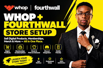 set up whop store and fourthwall store for digital products and merch