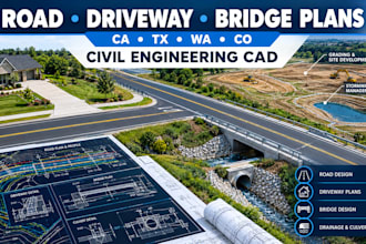 create ca tx wa co road, driveway, bridge and civil plans