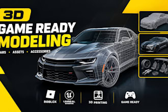 create game ready 3d car model for roblox, unreal and unity, and do 3d props