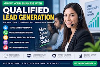 generate qualified leads and provide telemarketing services