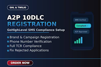 setup ghl a2p 10dlc registration and sms compliance