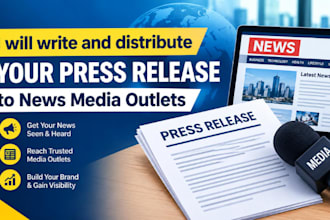 write and distribute your press release to news media outlets