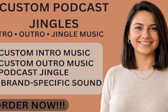 create podcast intro, outro, catchy jingle music and custom podcast branding