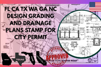 fl ca tx wa ga nc design grading and drainage plans stamp for city permit