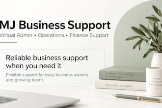 provide professional virtual admin and business support