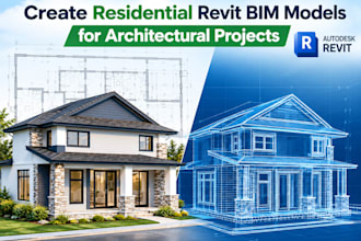 create residential revit bim models for architectural projects
