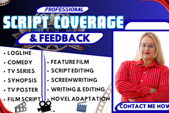 give script coverage, feedback, notes, and analysis for screenplay or treatment