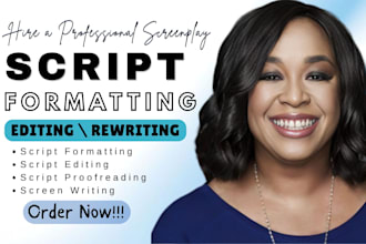 do movie script editing, proofread, format feature film screenplay TV show bible
