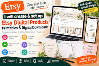 create and set up etsy digital products, printables and digital downloads