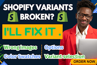 fix shopify product variants, variant images, swatches and options