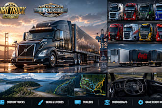 create high 3d quality ets 2 and ats skin and trucks, ets trailer, ats map