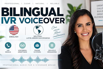 record professional bilingual english and spanish IVR voiceover