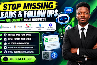 gohighlevel hvac missed call text back setup real estate crm ai voice automation
