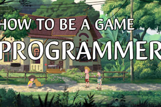 teach you how to be a game programmer