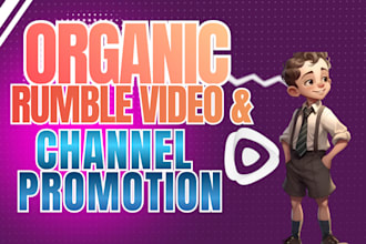 promote your rumble videos rumble channel promotion