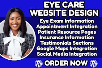 design wordpress eye care website, optometry site, eye clinic site, doctor site