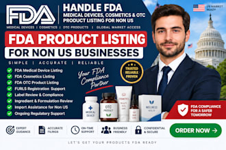 handle fda medical device cosmetics and otc product listing for non us