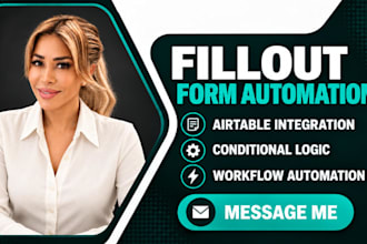 build fillout form airtable integration conditional logic workflow automation