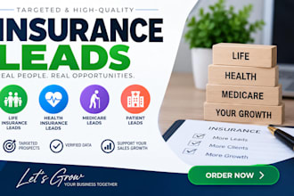 generate insurance leads, life health insurance patient leads and medicare leads