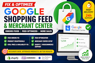 fix and optimize google shopping feed and merchant center product feed