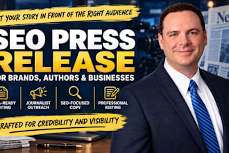 write an SEO press release for media coverage, distribute to journalist contact
