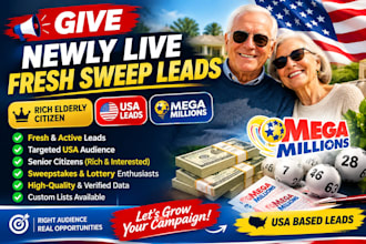 give newly live fresh sweep leads, rich elderly citizen, USA leads, mega million