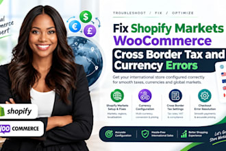 fix shopify markets and woocommerce cross border tax and currency errors