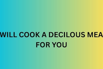 cook a delicious meal for your family member