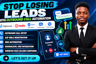 gohighlevel outbound call a2p 10dlc setup cold calling twilio sms automation ghl