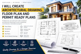 create architectural drawing, floor plan and permit ready plans