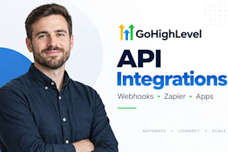 connect gohighlevel with zapier make apis and webhook integrations