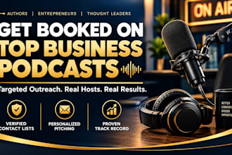 get you booked on business podcasts to grow your authority and leads