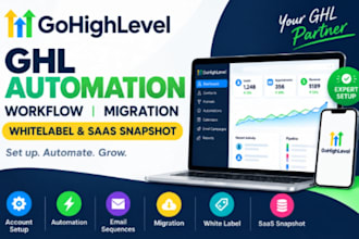gohighlevel whitelabel automation ghl workflow ghl migration ghl saas snapshot