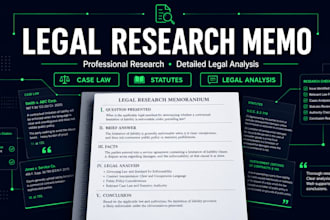 conduct professional legal research and write a detailed memo