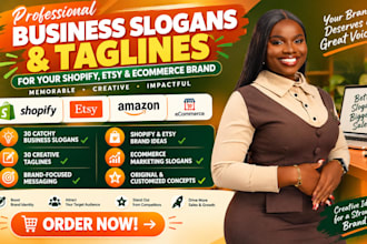 create 30 business catchy slogans taglines shopify etsy ecommerce brand store