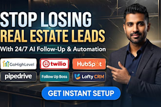 do real estate ai lead follow up gohighlevel voice ai twilio hubspot pipedrive