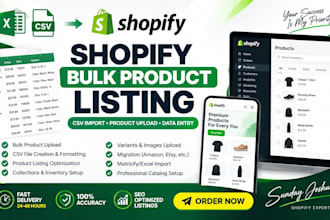 do shopify bulk product listing CSV import and upload data entry shopify expert