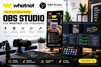 fix and optimize your obs studio for whatnot live streaming