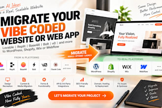 migrate your vibe coded web app and website to wordpress shopify and wix