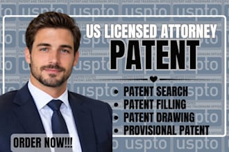 draft and file your provisional patent application as a patent attorney