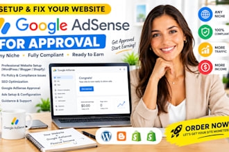 setup and fix website for google adsense approval for any niche and setup ads