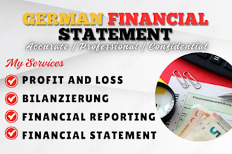 prepare german financial statements, balance sheet and profit and loss for gmbh