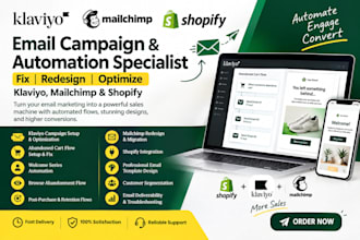fix klaviyo email campaign automation flow abandone mailchimp redesign shopify