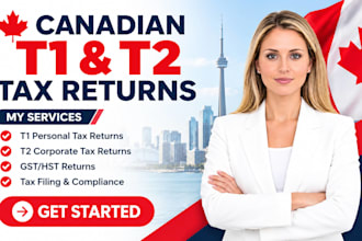 prepare and file canadian t1 personal and t2 corporate tax returns