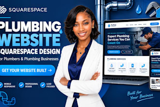 design a squarespace plumbing website with booking and quote forms