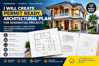 create permit ready, architectural plan for residential projects