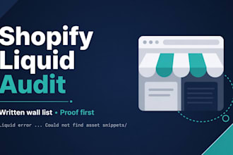 audit your shopify store for liquid errors and trust walls