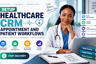 setup healthcare CRM appointment and patient workflows